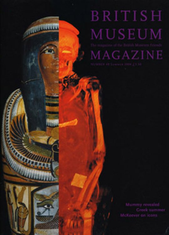 British Museum Magazine (Number 49, Summer 2004)