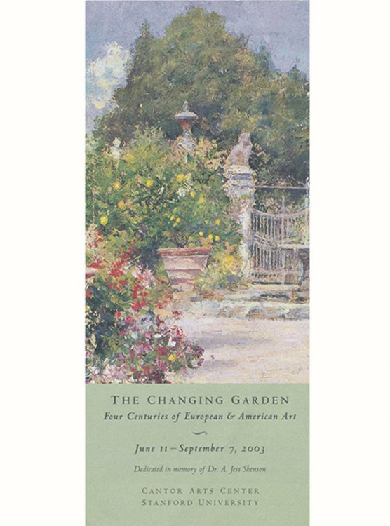 The Changing Garden: Four Centuries of European & American Art (Exhibition Brochure)