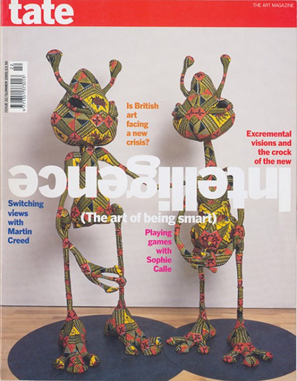Tate Magazine: Intelligence (The art of being small) (Issue 22, Summer 2000)