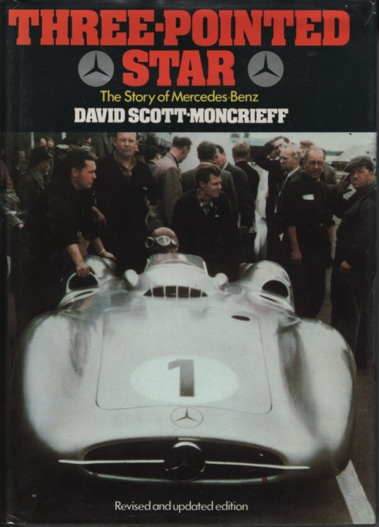 THREE-POINTED STAR The Story of Mercedes-Benz. Revised and Updated Edition