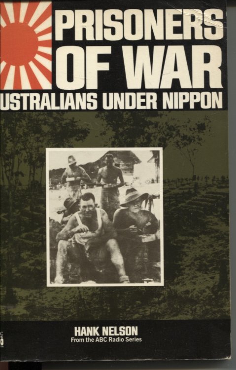 PRISONERS OF WAR. AUSTRALIANS UNDER NIPPON