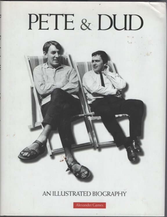 Pete & Dud - an Illustrated Biography