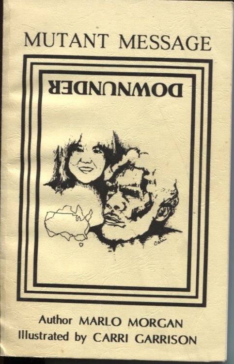 MUTANT MESSAGE DOWNUNDER