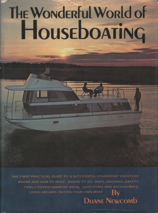 The Wonderful World of Houseboating