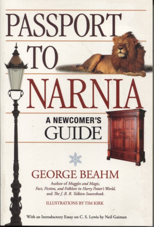 PASSPORT TO NARNIA A Newcomer's Guide