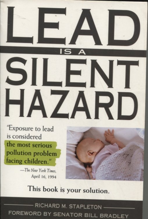 Lead is a Silent hazard