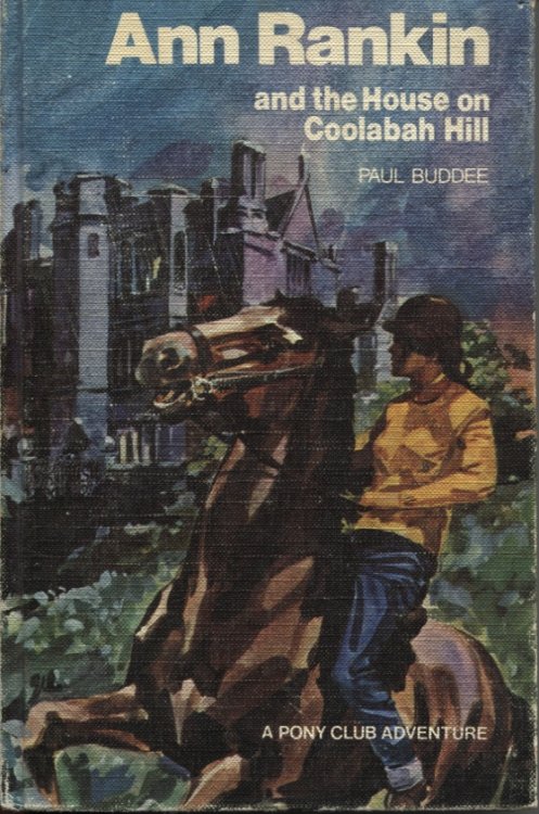 ANN RANKIN AND THE HOUSE ON COOLABAH HILL