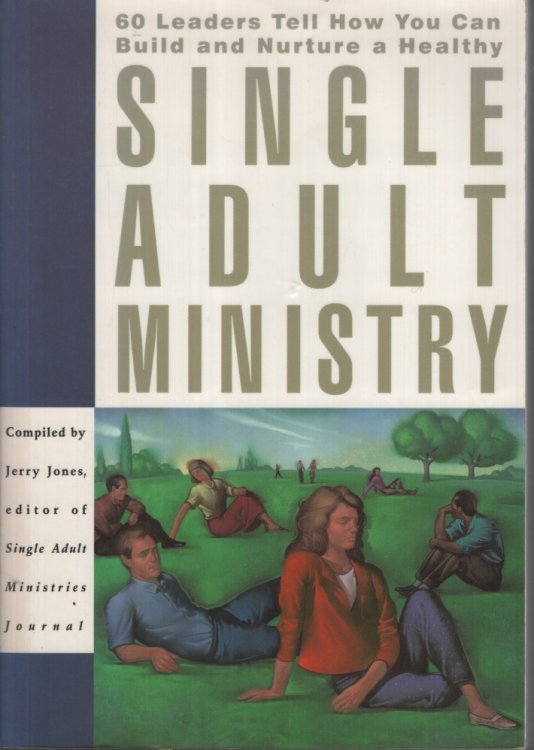 SINGLE ADULT MINISTRY