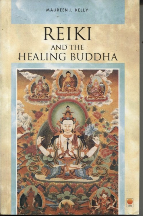 REIKI AND THE HEALING BUDDHA