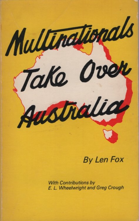 MULTINATIONALS TAKE OVER AUSTRALIA