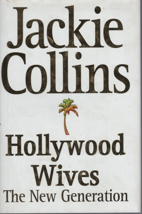HOLLYWOOD WIVES THE NEW GENERATION