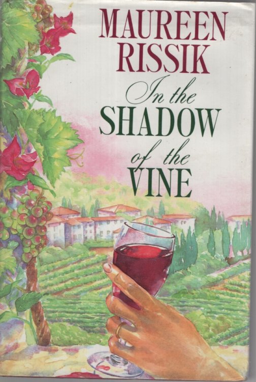 IN THE SHADOW OF THE VINE