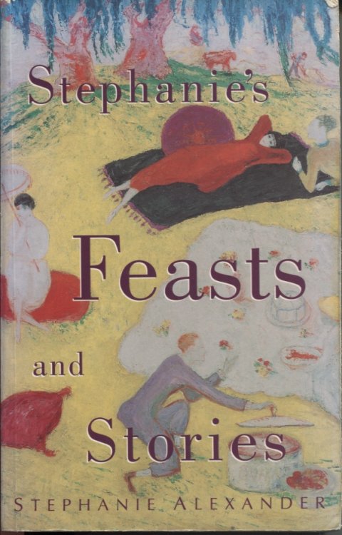 STEPHANIE'S FEASTS AND STORIES