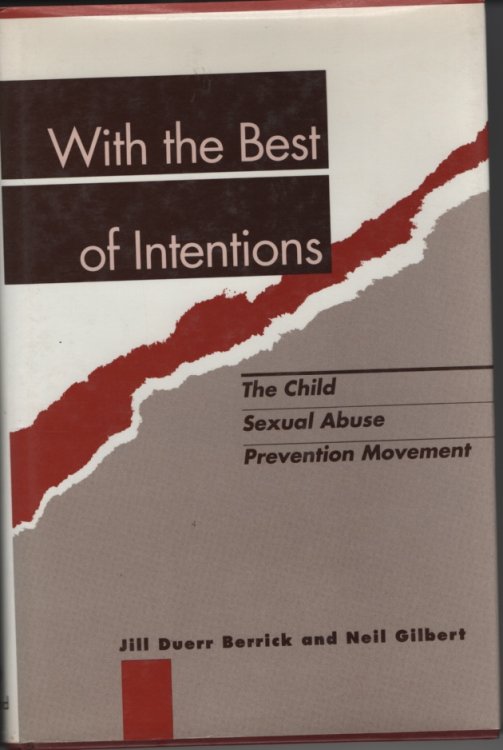 With the Best of Intentions The Child Sexual Abuse Prevention Movement
