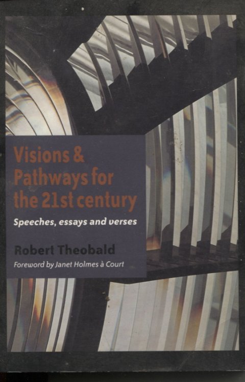 Image for Visions & Pathways for the 21st Century : Speeches, Essays and Verses Visions & Pathways for the 21st Century : Speeches, Essays and Verses