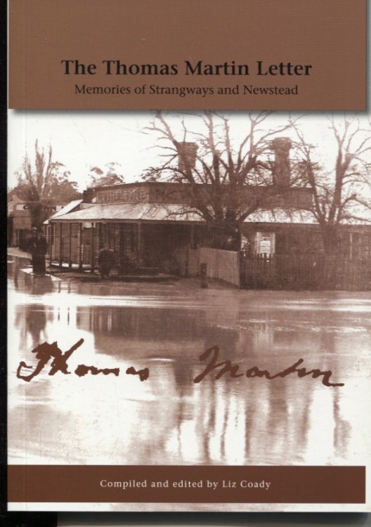 THE THOMAS MARTIN LETTER Memories of Strangways and Newstead