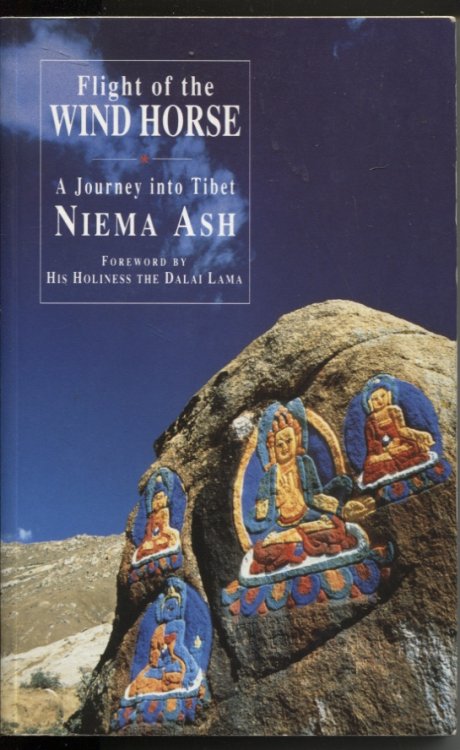Flight of the wind horse A Journey Into Tibet