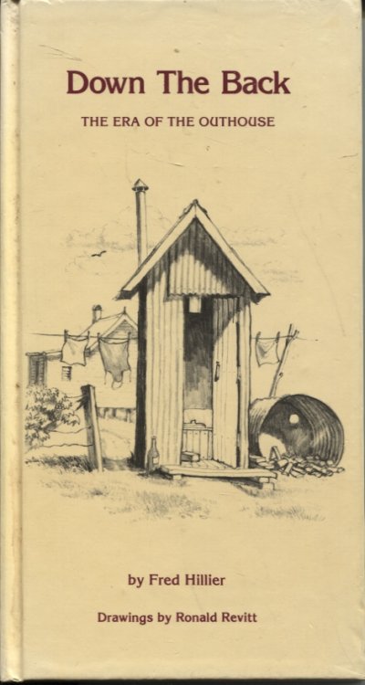 DOWN THE BACK The Era of the Outhouse