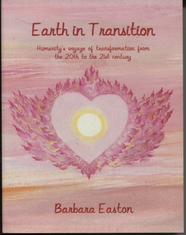 EARTH IN TRANSITION Humanity's Voyage of Transformation from the 20th to the 21st Century