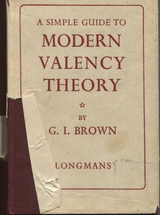 A SIMPLE GUIDE TO MODERN VALENCY THEORY