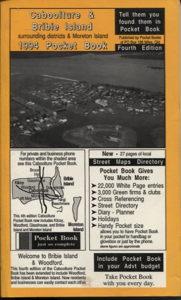 CABOOLTURE & BRIBIE ISLAND SURROUNDING DISTRICTS & MORETON ISLAND 1994 POCKET BOOK