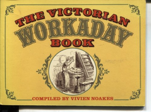 THE VICTORIAN WORKADAY BOOK