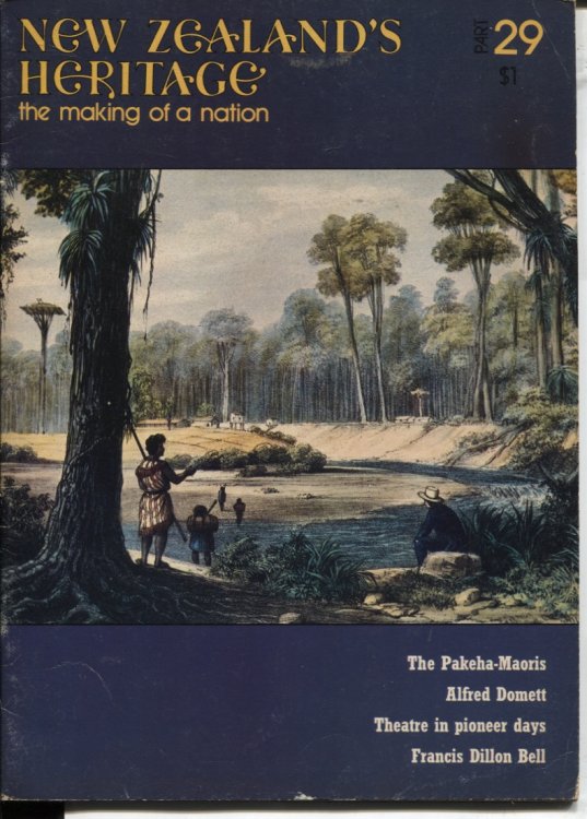 NEW ZEALAND'S HERITAGE. THE MAKING OF A NATION Volume 2 Part 29