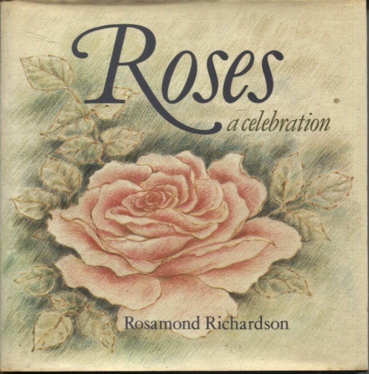 ROSES : A CELEBRATION