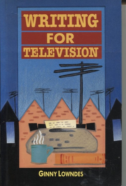 WRITING FOR TELEVISION