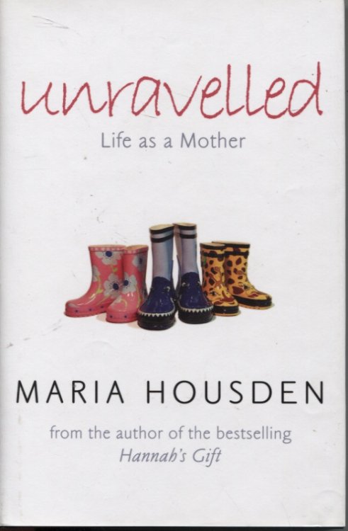 Unravelled Life as a Mother