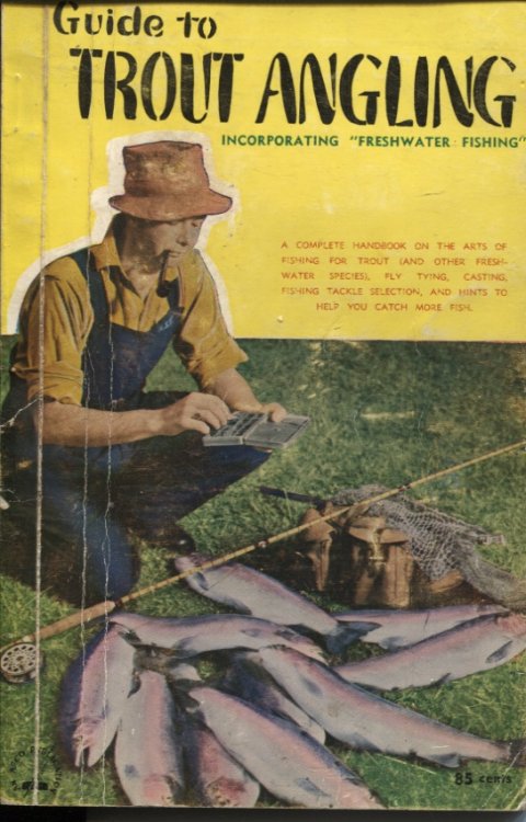 GUIDE TO TROUT ANGLING INCORPORATING 