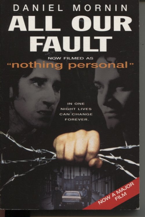 ALL OUR FAULT : A NOVEL