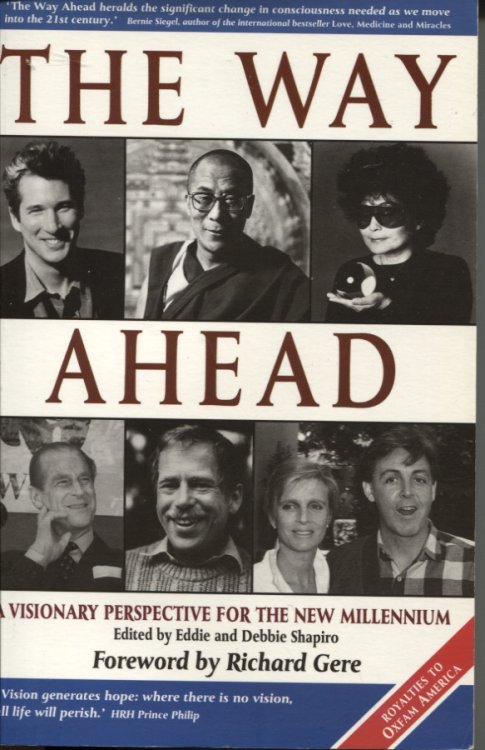 THE WAY AHEAD : A VISIONARY PERSPECTIVE FOR THE NEW MILLENNIUM
