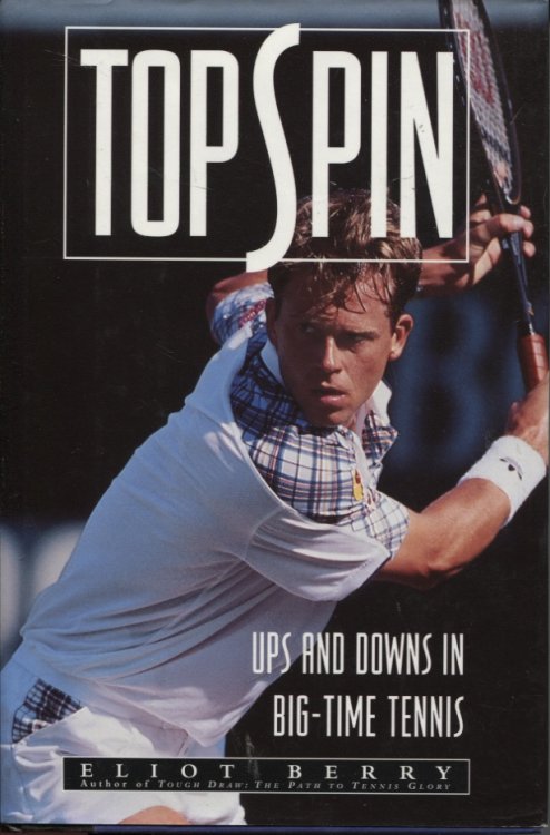 Topspin Ups And Downs In Big-time Tennis