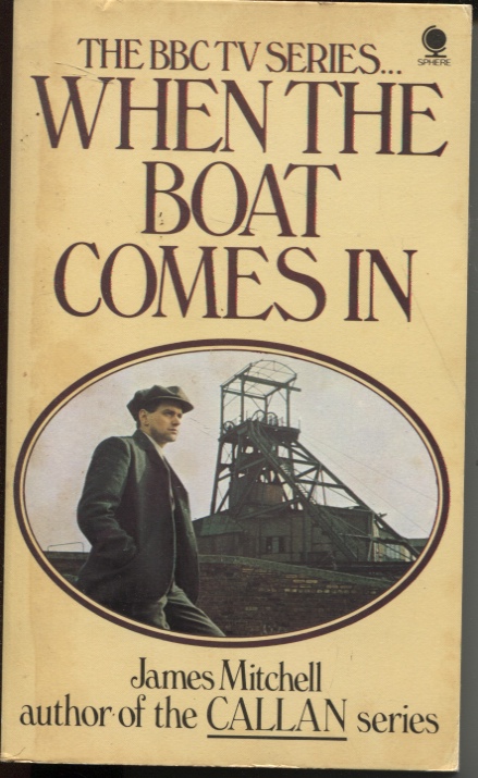 WHEN THE BOAT COMES IN