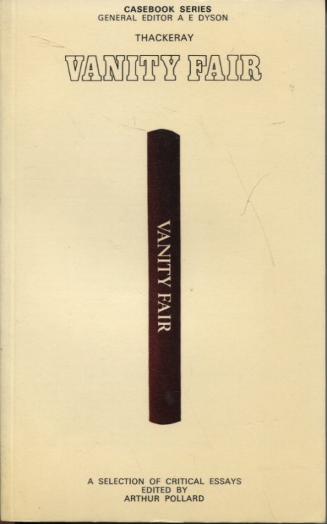 Thackeray, Vanity Fair A Casebook