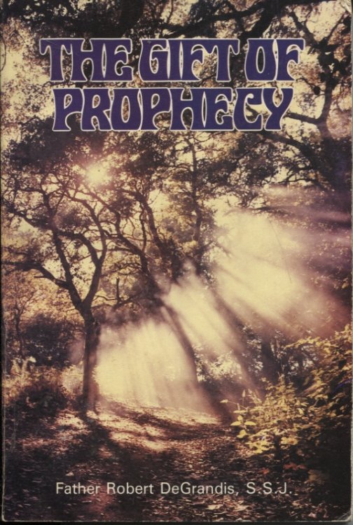 THE GIFT OF PROPHECY