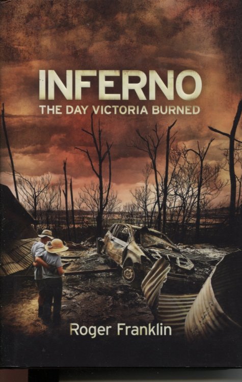 INFERNO THE DAY VICTORIA BURNED