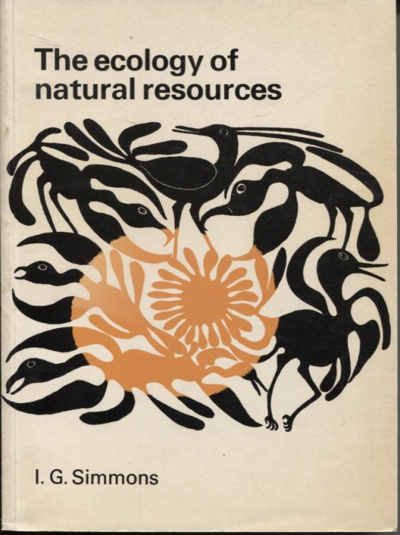 THE ECOLOGY OF NATURAL RESOURCES