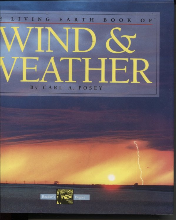LIVING EARTH BOOK OF WIND & WEATHER