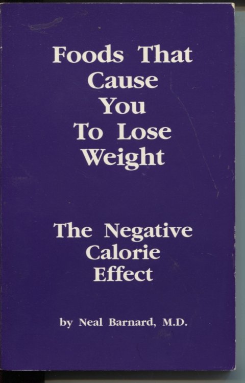 FOODS THAT CAUSE YOU TO LOSE WEIGHT : THE NEGATIVE CALORIE EFFECT