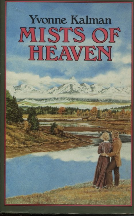 MISTS OF HEAVEN