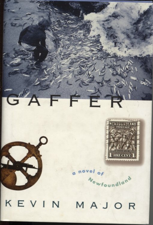 GAFFER: A NOVEL OF NEWFOUNDLAND