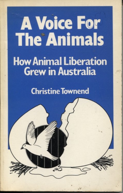 A VOICE FOR THE AIMALS: HOW ANIMAL LIBERATION GREW