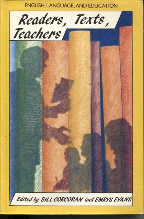 'READERS, TEXTS, TEACHERS '