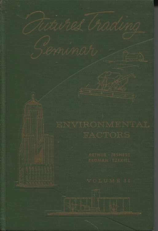 FUTURES TRADING SEMINAR INFLUENCE OF ENVIRONMENTAL FACTORS