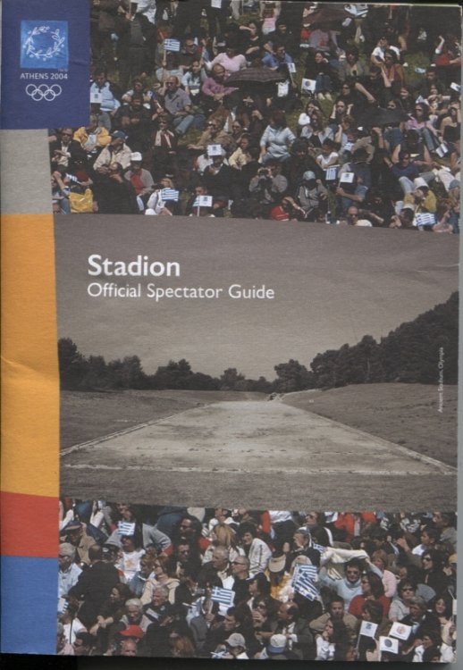 STADION OFFICIAL SPECTATOR GUIDE : ATHENS OLYMPICS 2004