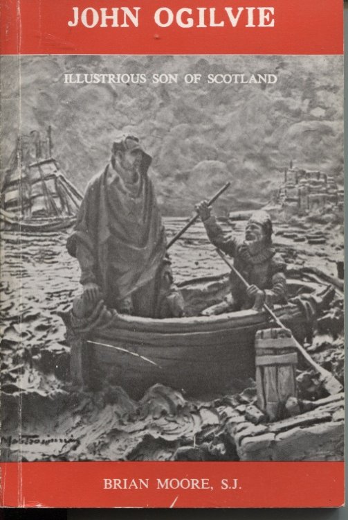 John Ogilvie, Illustrious Son Of Scotland
