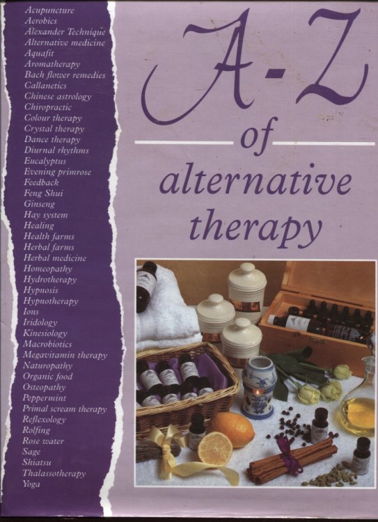 A-Z of Alternative Therapy