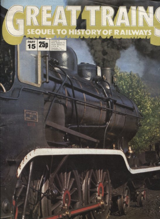 GREAT TRAINS: SEQUEL TO HISTORY OF RAILWAYS